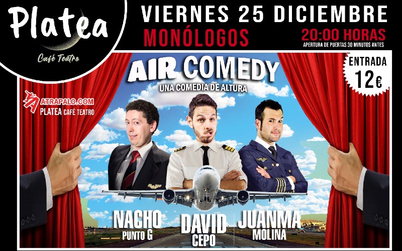 Air comedy  Café Teatro Plate