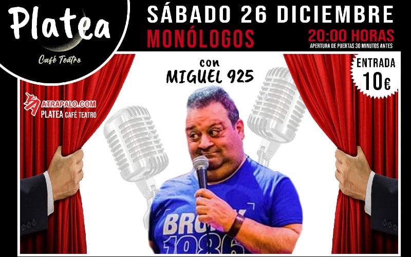 Comedia en Platea Café Teatro: monólogo de Miguel 925