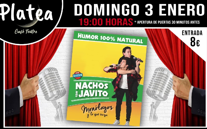 ‘Nachos con Javito’: comedia en directo en Platea Café Teatro