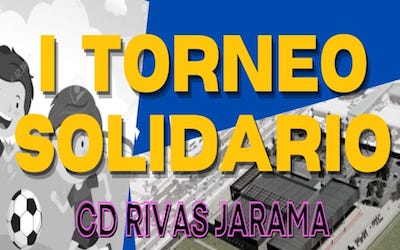 C.D Rivas Jarama organiza su I Torneo Solidario