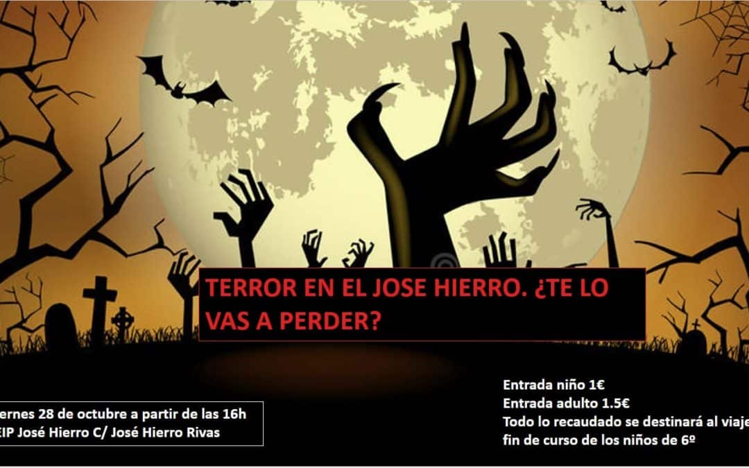 Terror en el CEIP José Hierro
