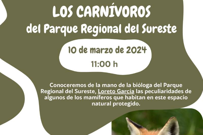 Charla «Carnívoros en el Parque Regional del Sureste» en el centro El Campillo de Rivas