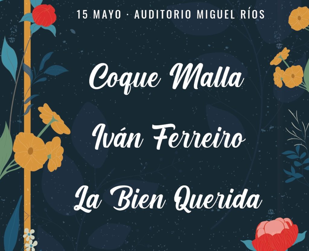 Cartel Coque Malla, Iván Ferreiro y La Bien Querida en las Fiestas de Rivas